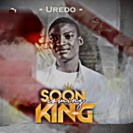 Soon Coming King