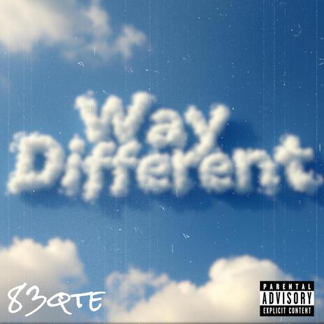 Way Different | Boomplay Music