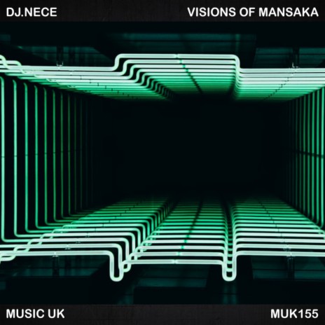 Visions Of Mansaka (Original Mix)