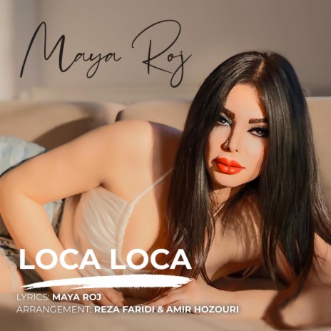 Loca Loca | Boomplay Music