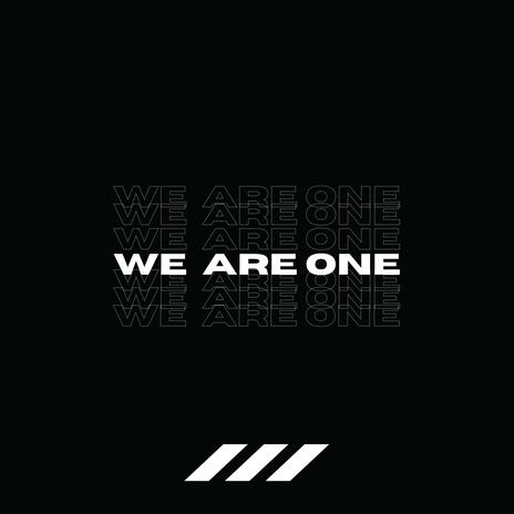 We Are One | Boomplay Music