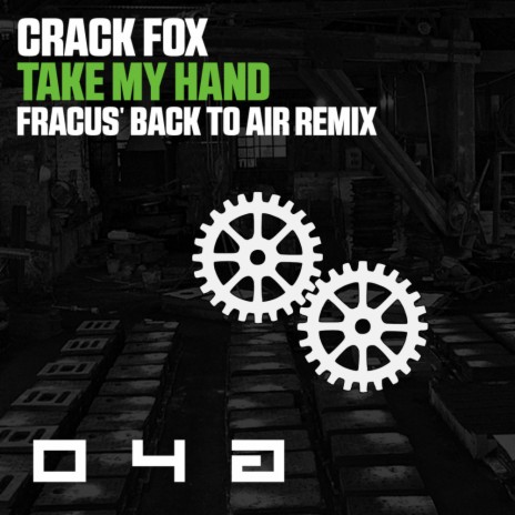 Take My Hand (Fracus' Back To Air Remix) | Boomplay Music
