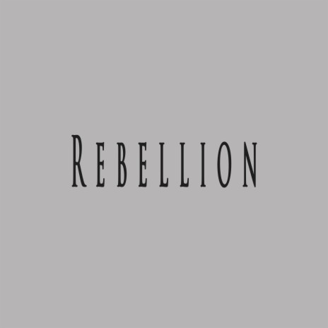 Rebellion ft. SZBeatsz | Boomplay Music