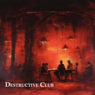 Destructive Club