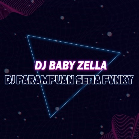 Dj Parampuan Setia Fvnky (Remix) | Boomplay Music