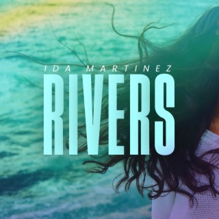 Rivers lyrics | Boomplay Music