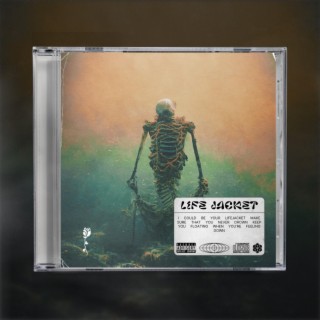 Life Jacket lyrics | Boomplay Music