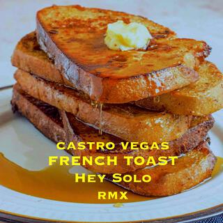 French Toast (Remix)