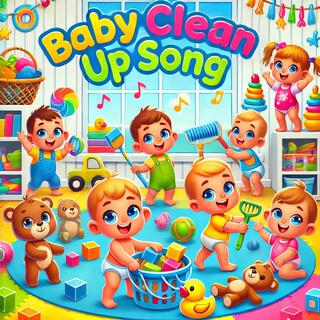 Baby Clean Up Song