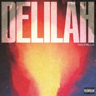 Delilah lyrics | Boomplay Music