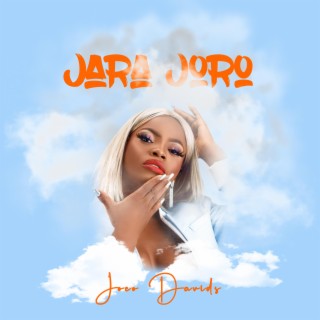 JARA JORO lyrics | Boomplay Music