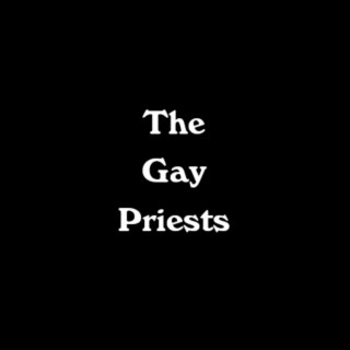 The Gay Priests