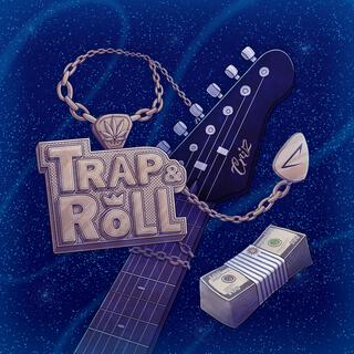 Trap N' Roll