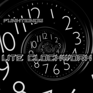 lite clockwork