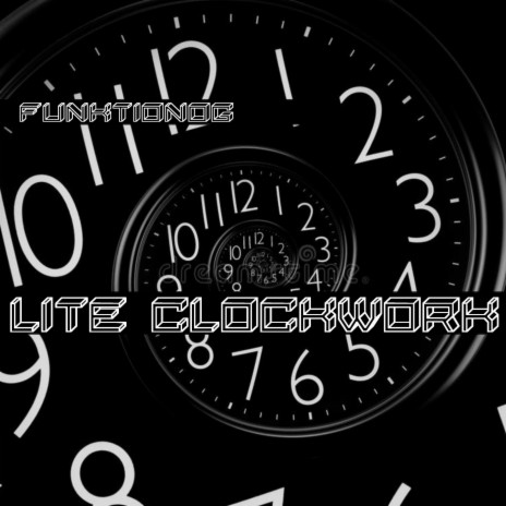 lite clockwork