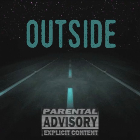 Outside | Boomplay Music
