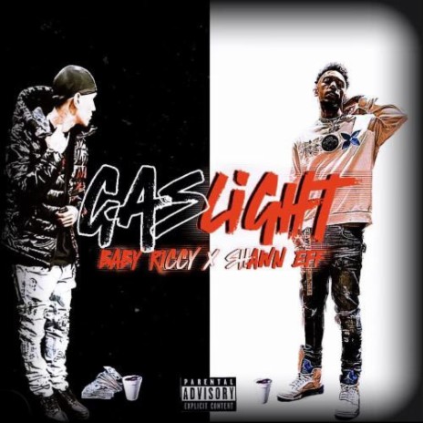 Gas Light ft. Shawn Eff | Boomplay Music