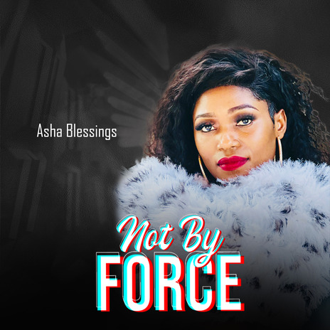 Not By Force | Boomplay Music