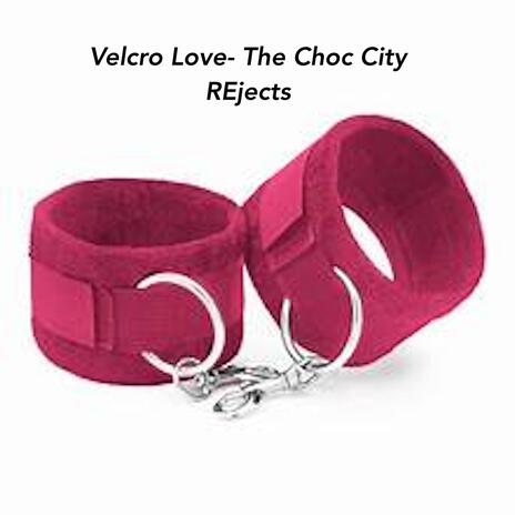 Velcro love | Boomplay Music