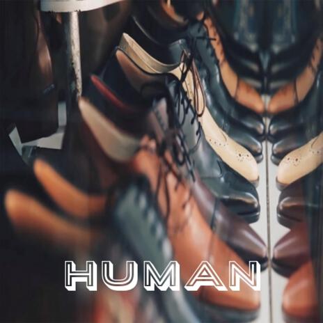 Human | Boomplay Music