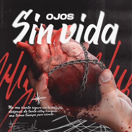 Ojos sin vida | Boomplay Music