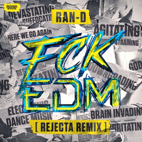 FCK EDM (Rejecta Remix) (Extended Mix) | Boomplay Music