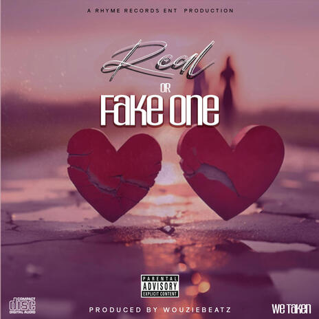 Real or Fake One | Boomplay Music