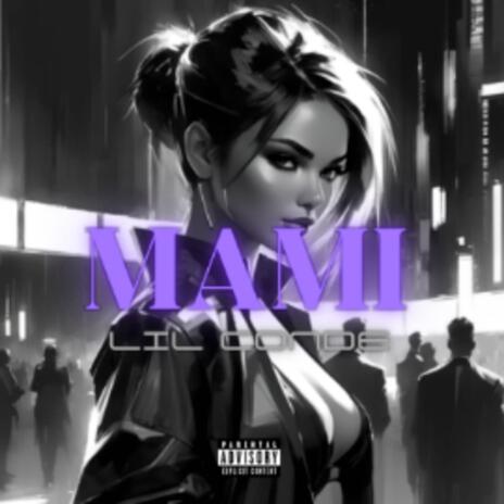 Mami | Boomplay Music