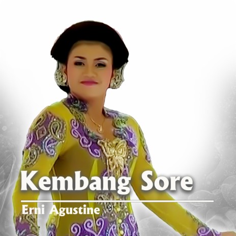 Kembang Sore | Boomplay Music