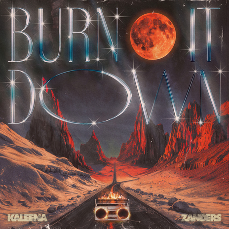 BURN IT DOWN | Boomplay Music