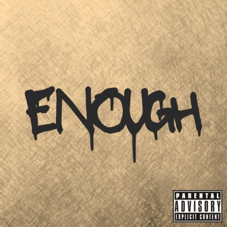 ENOUGH (Remix) ft. Sawoo