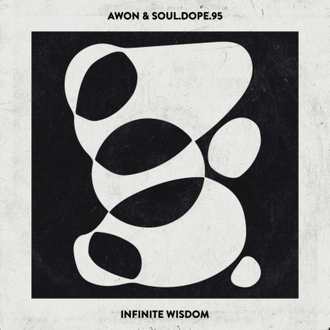 Infinite Wisdom ft. Soul.Dope.95 & Napoleon Da Legend | Boomplay Music