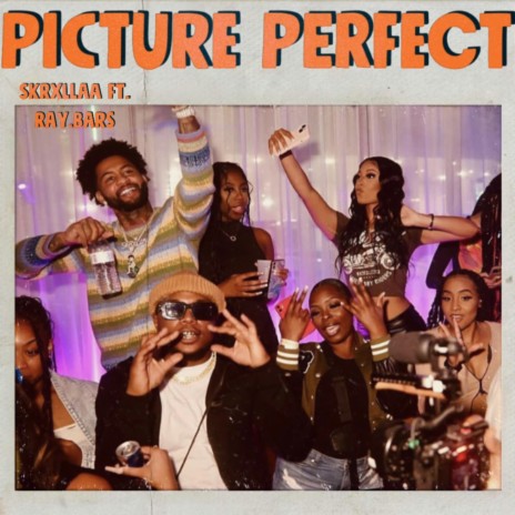 Picture Perfect ft. Ray Bars | Boomplay Music