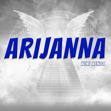 Arijanna | Boomplay Music