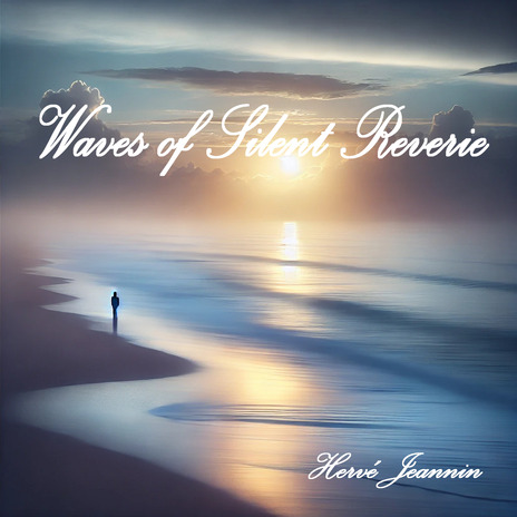 Waves of Silent Reverie | Boomplay Music