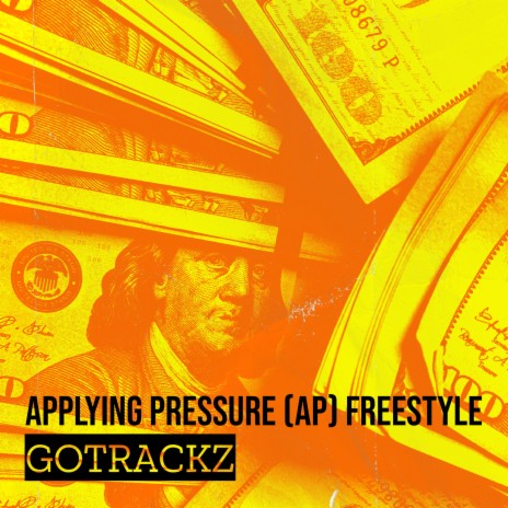 Applying Pressure (Ap) FreeStyle | Boomplay Music