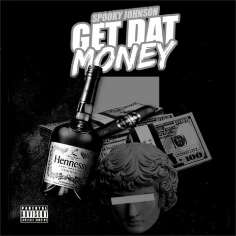 Get Dat Money | Boomplay Music