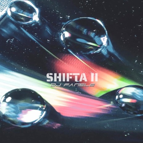 Shifta II | Boomplay Music