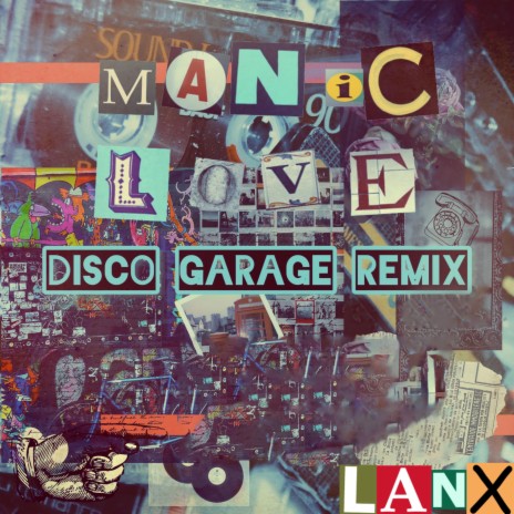 Manic Love (Disco Garage Remix) | Boomplay Music