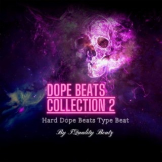 Dope Beats Collection 2