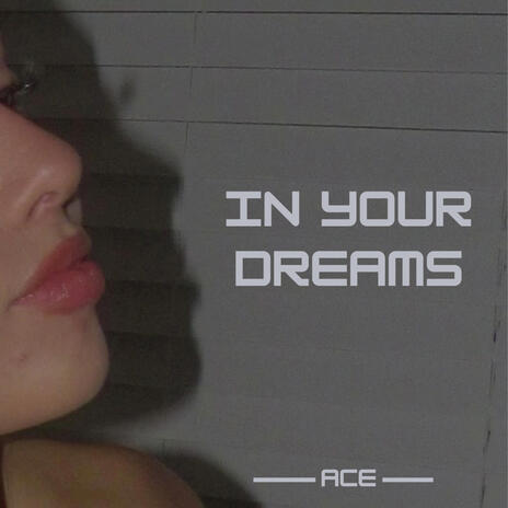 In Your Dreams | Boomplay Music