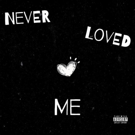 Never Loved me Freestyle