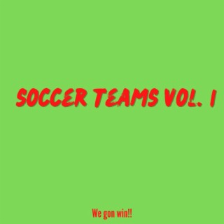 Soccer Teams, Vol. 1