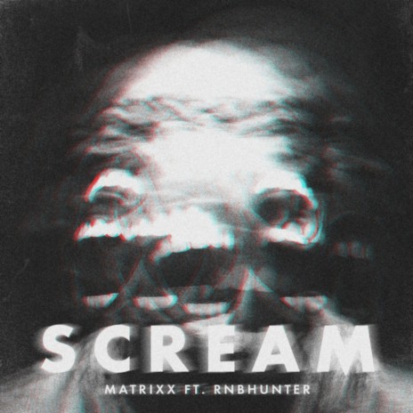 SCREAM ft. RNBHunter | Boomplay Music