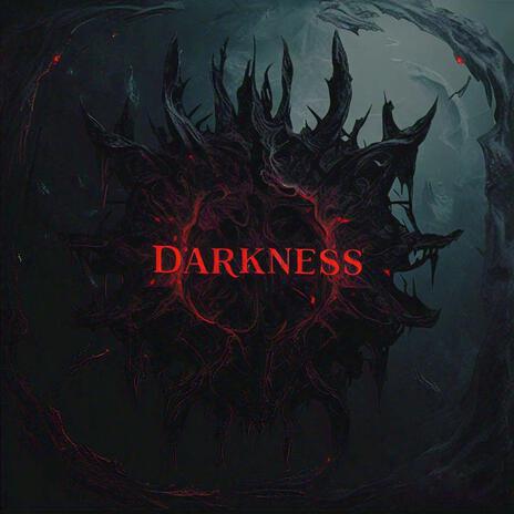 Darkness | Boomplay Music