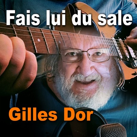 Fais lui du sale | Boomplay Music