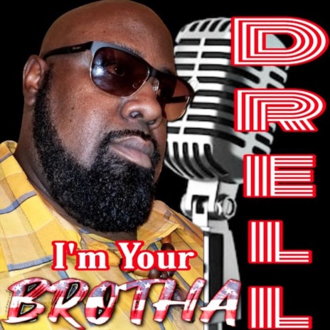 I'm Your Brotha | Boomplay Music