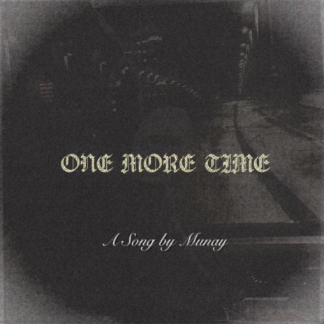 One More Time | Boomplay Music