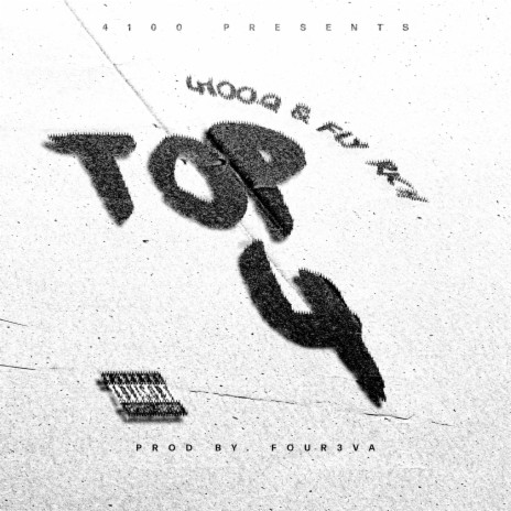 Top 4 ft. 4100 Q | Boomplay Music
