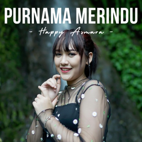 Purnama Merindu | Boomplay Music
